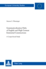 Grammaticalization Paths of English and High German Existential Constructions : A Corpus-based Study - Book
