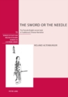 The Sword or the Needle : The Female Knight-errant ("xia") in Traditional Chinese Narrative - Book