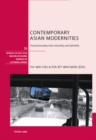 Contemporary Asian Modernities : Transnationality, Interculturality and Hybridity - Book