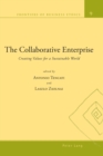 The Collaborative Enterprise : Creating Values for a Sustainable World - Book