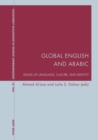 Global English and Arabic : Issues of Language, Culture, and Identity - Book