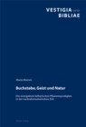 Buchstabe, Geist Und Natur : Die Evangelisch-Lutherischen Pflanzenpredigten in Der Nachreformatorischen Zeit - Book