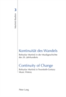 Kontinuitaet des Wandels- Continuity of Change : Bohuslav Martinu in der Musikgeschichte des 20. Jahrhunderts- Bohuslav Martinu in Twentieth-Century Music History - Book