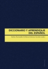 Diccionario Y Aprendizaje del Espanol - Book