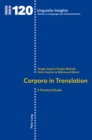 Corpora in Translation : A Practical Guide - Book