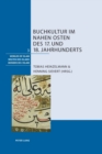 Buchkultur im Nahen Osten des 17. und 18. Jahrhunderts - Book