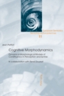 Cognitive Morphodynamics : Dynamical Morphological Models of Constituency in Perception and Syntax - Book