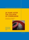 20 Years after the Collapse of Communism : Expectations, achievements and disillusions of 1989 - Book