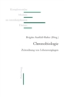 Chronobiologie : Zeitordnung von Lebensvorgaengen - Book