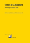 Visages de la Modernite : Hommage A Maurice Gode - Book