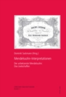 Mendelssohn-Interpretationen : Der Unbekannte Mendelssohn: Das Liedschaffen - Book