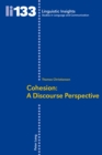 Cohesion: A Discourse Perspective - Book