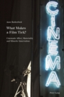 What Makes a Film Tick? : Cinematic Affect, Materiality and Mimetic Innervation - Book