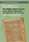 The Middle English Version of "De Viribus Herbarum "(GUL MS Hunter 497, ff. 1r-92r) : Edition and Philological Study - Book