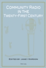 Community Radio in the Twenty-First Century - Book