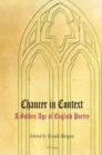 Chaucer in Context : A Golden Age of English Poetry - Book
