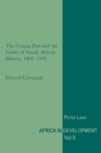 The Griqua Past and the Limits of South African History, 1902-1994 - Book