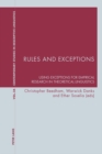 Rules and Exceptions : Using Exceptions for Empirical Research in Theoretical Linguistics - Book