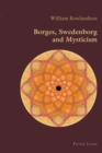 Borges, Swedenborg and Mysticism - Book