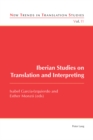 Iberian Studies on Translation and Interpreting - Book