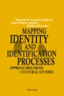Mapping Identity and Identification Processes : Approaches from Cultural Studies - Book