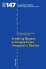 Breaking Ground in Corpus-based Interpreting Studies - Book