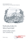 Naturkunde Im Wochentakt : Zeitschriftenwissen Der Aufklaerung - Book