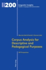 Corpus Analysis for Descriptive and Pedagogical Purposes : ESP Perspectives - Book