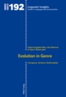 Evolution in Genre : Emergence, Variation, Multimodality - Book