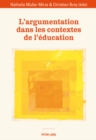 L'Argumentation Dans Les Contextes de l'Education - Book