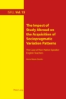 The Impact of Study Abroad on the Acquisition of Sociopragmatic Variation Patterns : The Case of Non-Native Speaker English Teachers - Book