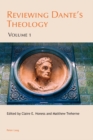 Reviewing Dante's Theology : Volume 1 and 2 - Book