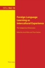 Foreign Language Learning as Intercultural Experience : The Subjective Dimension - Book