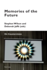 Memories of the Future : On Countervision - Book