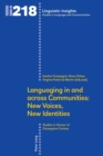 Languaging in and across Communities: New Voices, New Identities : Studies in Honour of Giuseppina Cortese - Book
