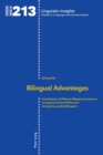 Bilingual Advantages : Contributions of Different Bilingual Experiences to Cognitive Control Differences Among Young-adult Bilinguals - Book