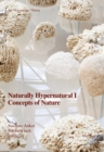 Naturally Hypernatural I: Concepts of Nature - Book