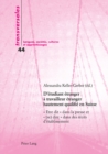 D'Etudiant Etranger A Travailleur Etranger Hautement Qualifie En Suisse : « Etre Dit » Dans La Presse Et « (Se) Dire » Dans Les Recits d'Etablissement - Book