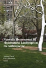 Naturally Hypernatural III: Hypernatural Landscapes in the Anthropocene - eBook