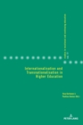 Internationalisation and Transnationalisation in Higher Education - Book