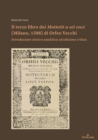 Il Terzo Libro Dei Mottetti a SEI Voci (Milano, 1598) Di Orfeo Vecchi : Introduzione Storico-Analitica Ed Edizione Critica - Book