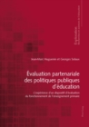 Evaluation Partenariale Des Politiques Publiques d'Education : L'Experience d'Un Dispositif d'Evaluation Du Fonctionnement de l'Enseignement Primaire - Book