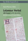 Lelamour Herbal (MS Sloane 5, ff. 13r-57r) : An Annotated Critical Edition - Book