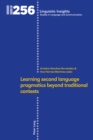 Learning second language pragmatics beyond traditional contexts - eBook