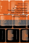In This Together : Teachers' Experiences with Transnational, Telecollaborative Language Learning Projects - Book