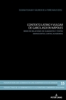 Contexto Latino Y Vulgar de Garcilaso En Napoles : Redes de Relaciones de Humanistas Y Poetas (Manuscritos, Cartas, Academias) - Book