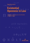Existential Openness in Law : A hermeneutical approach to Carl Schmitt’s early legal thought - Book