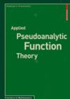 Applied Pseudoanalytic Function Theory - eBook