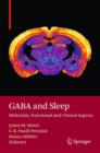 GABA and Sleep : Molecular, Functional and Clinical Aspects - Book