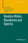 Random Walks, Boundaries and Spectra - Book